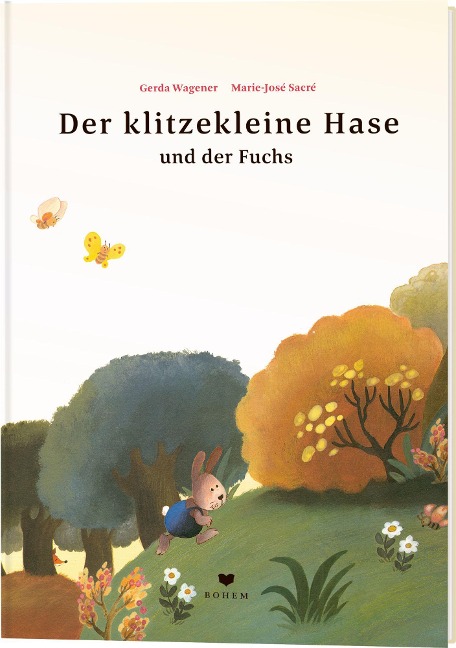 Der klitzekleine Hase und der Fuchs - Gerda Wagener