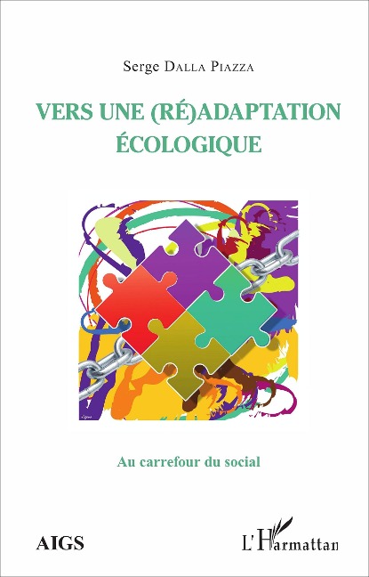 Vers une (ré)adaptation écologique - Serge Dalla Piazza