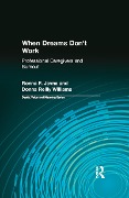 Cover-Bild zum Titel 'When Dreams Don't Work' von 'Ronna Jevne, Donna Reilly Williams'