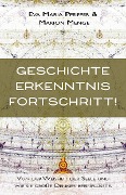 Cover-Bild zum Titel 'Geschichte, Erkenntnis, Fortschritt!' von 'Eva Maria Pfeiffer, Marion Menge'