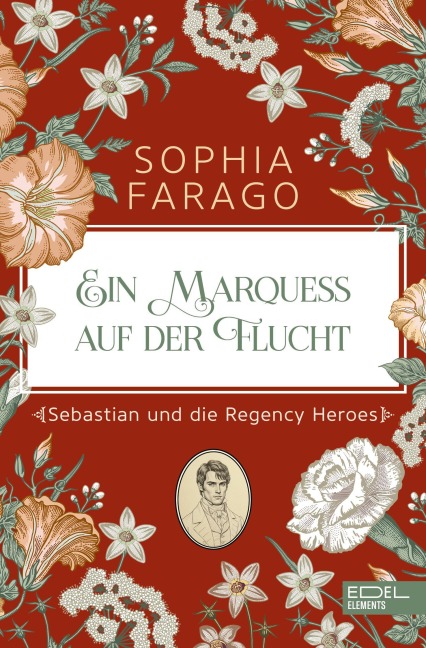 Ein Marquess auf der Flucht - Sophia Farago