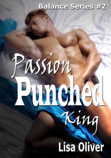 Passion Punched King - Lisa Oliver