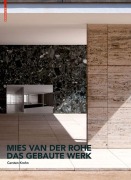 Cover-Bild zum Titel 'Mies van der Rohe. Das gebaute Werk' von 'Carsten Krohn'