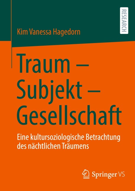 Traum - Subjekt - Gesellschaft - Kim Vanessa Hagedorn