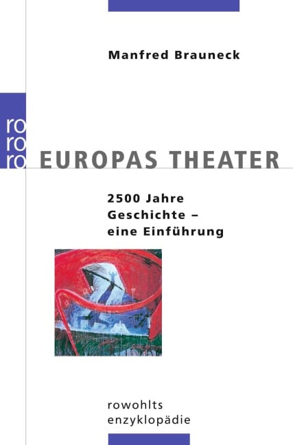 Europas Theater - Manfred Brauneck