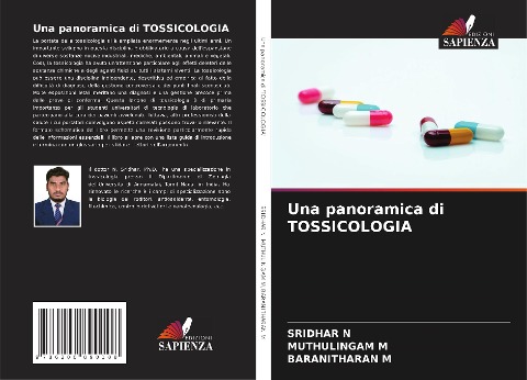 Una panoramica di TOSSICOLOGIA - Sridhar N, Muthulingam M, Baranitharan M