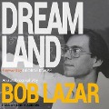Dreamland Lib/E: An Autobiography - Bob Lazar