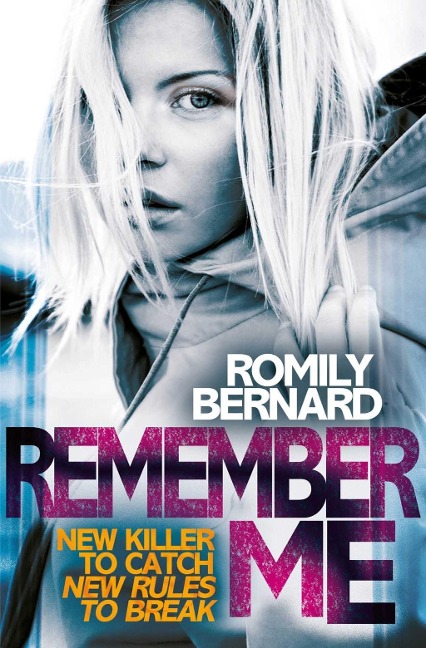 Remember Me - Romily Bernard