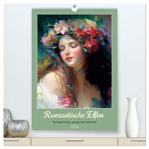Romantische Elfen. Farbenprächtig, anmutig und zauberhaft (hochwertiger Premium Wandkalender 2024 DIN A2 hoch), Kunstdruck in Hochglanz - Rose Hurley