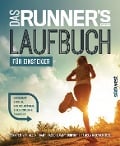Cover-Bild zum Titel 'Das Runner's World Laufbuch für Einsteiger' von 'Jennifer Van Allen, Bart Yasso, Pamela Nisevich Bede, Amby Burfoot'