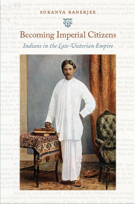 Becoming Imperial Citizens - Banerjee Sukanya Banerjee