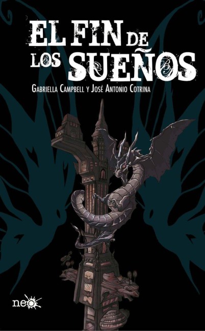 El Fin de Los Suenos - Gabriella Campbell, Jose Antonio Cotrina