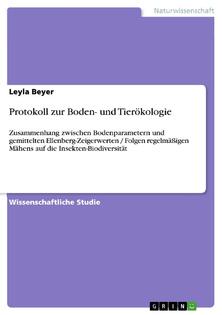 Protokoll zur Boden- und Tierökologie - Leyla Beyer
