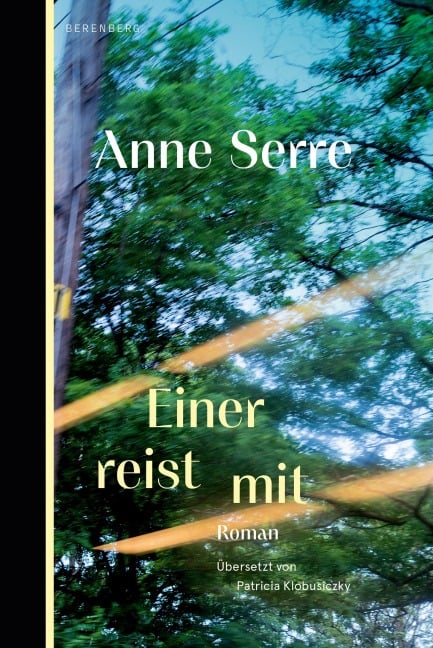 Einer reist mit - Anne Serre