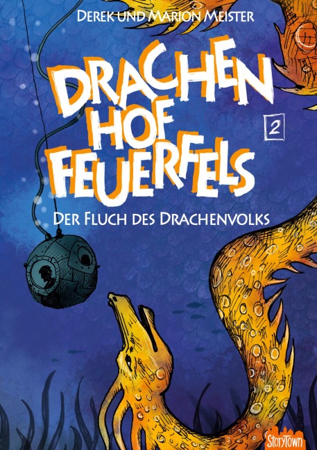 Drachenhof Feuerfels - Band 2 - Marion Meister, Derek Meister