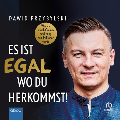 Es ist egal, wo du herkommst! - Dawid Przybylski