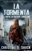 Cover-Bild zum Titel 'La Tormenta' von 'Christine D Shuck'