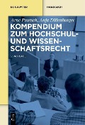 Cover-Bild zum Titel 'Kompendium zum Hochschul- und Wissenschaftsrecht' von 'Arne Pautsch, Anja Dillenburger'