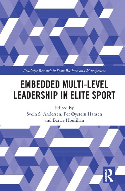 Embedded Multi-Level Leadership in Elite Sport - 
