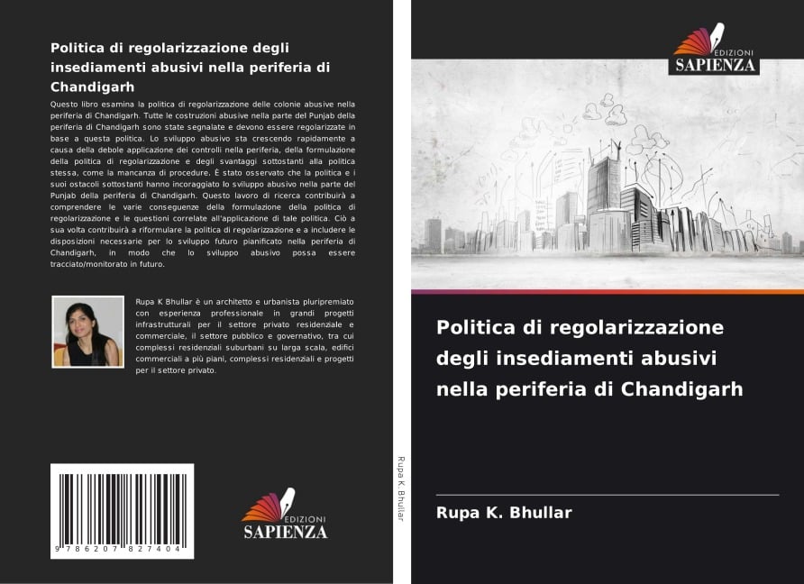 Politica di regolarizzazione degli insediamenti abusivi nella periferia di Chandigarh - Rupa K. Bhullar