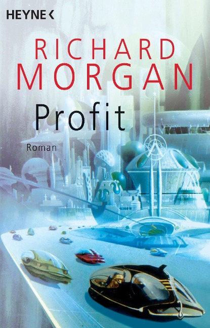 Profit - Richard Morgan