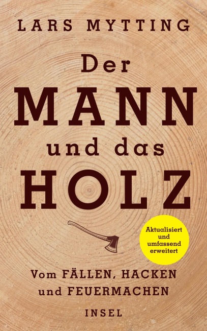 Der Mann und das Holz - Lars Mytting