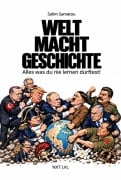 Cover-Bild zum Titel 'WELT MACHT GESCHICHTE' von 'Salim Samatou'