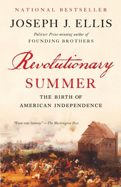 Revolutionary Summer - Joseph J. Ellis