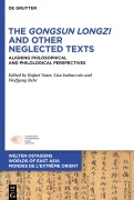 Cover-Bild zum Titel 'The Gongsun Longzi and Other Neglected Texts' von ''