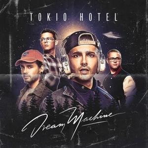 Dream Machine - Tokio Hotel