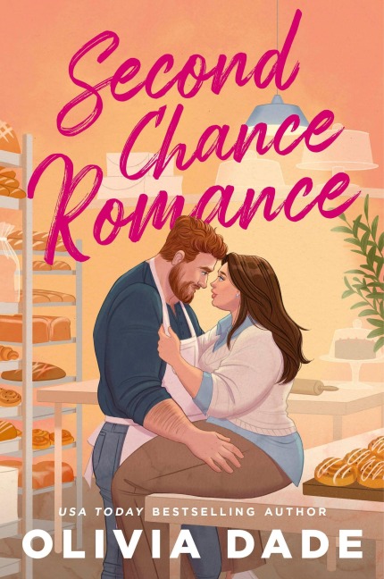 Second Chance Romance - Olivia Dade