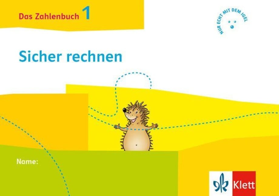 Das Zahlenbuch 1. Sicher rechnen (Arbeitsheft für das tägliche Training) Klasse 1 - 