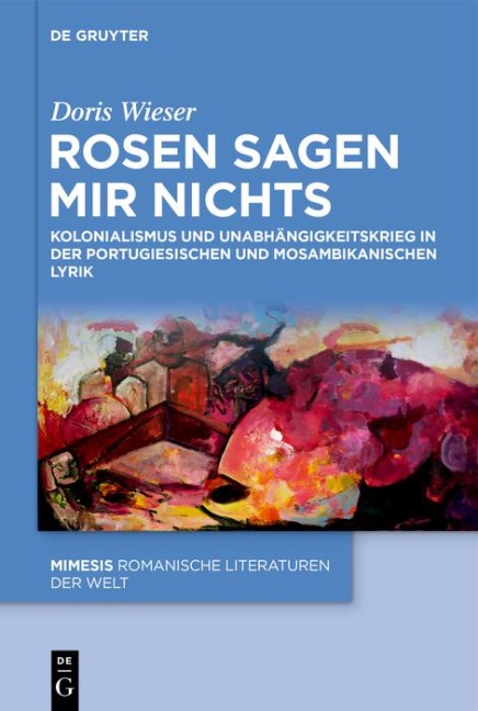 Rosen sagen mir nichts - Doris Wieser