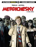 Cover-Bild zum Titel 'Merdichesky e altre storie' von 'Carlos Trillo, Horacio Altuna'