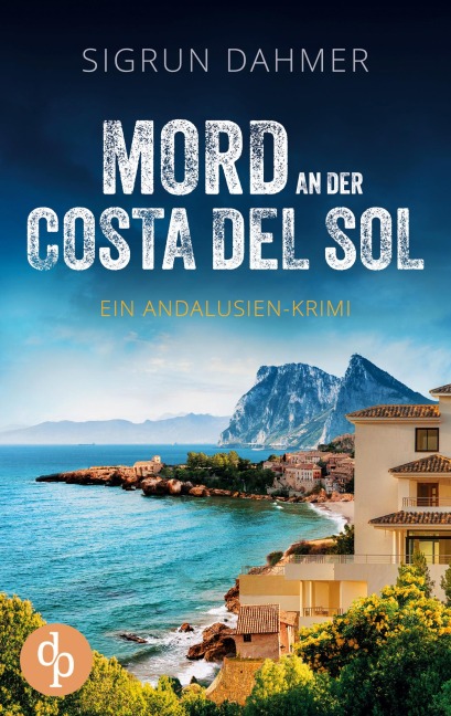 Mord an der Costa del Sol - Sigrun Dahmer
