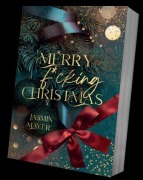 Cover-Bild zum Titel 'Merry f*cking Christmas' von 'Jasmin Mayer'