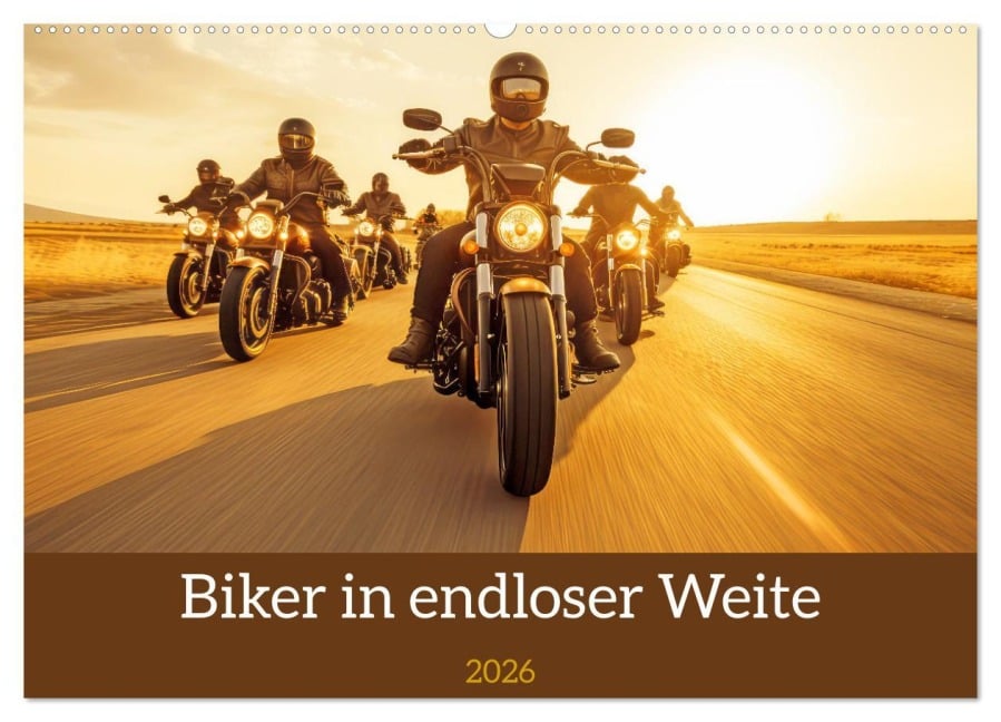 Biker in unendlicher Weite (Wandkalender 2026 DIN A2 quer), CALVENDO Monatskalender - Liselotte Brunner-Klaus