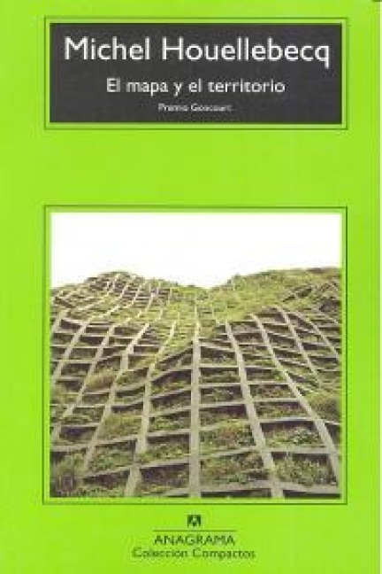 Mapa Y El Territorio, El -V1* - Michel Houellebecq