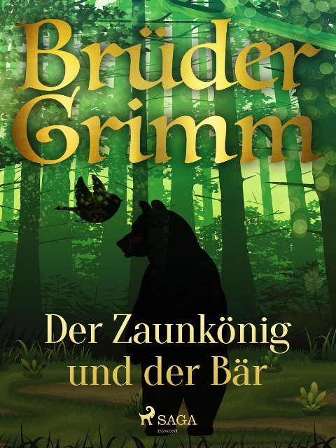 Der Zaunkönig und der Bär - Brüder Grimm