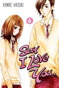 Cover-Bild zum Titel 'Say I Love You, Volume 6' von 'Kanae Hazuki'