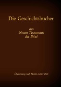 Cover-Bild zum Titel 'Die Geschichtsbücher des Neuen Testaments der Bibel' von ''