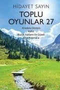 Toplu Oyunlar 27 - Anadolu Destani, Kafes, Büyük Asklarin En Güzeli, Köse Kapmaca - Hidayet Sayin