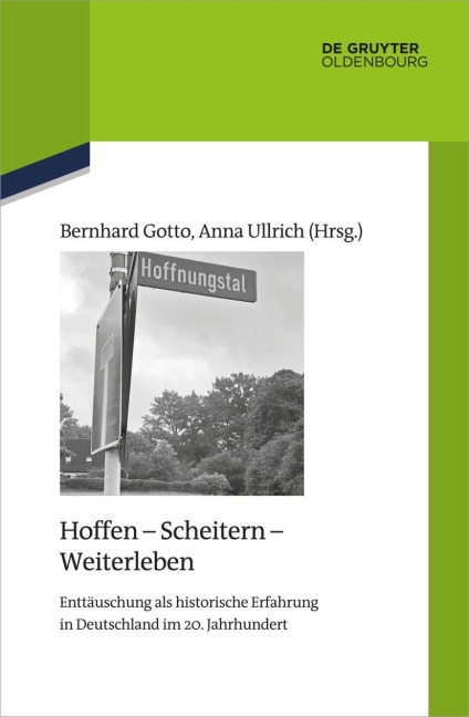 Hoffen - Scheitern - Weiterleben - 