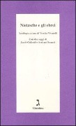 Nietzsche e gli ebrei - 
