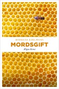 Cover-Bild zum Titel 'Mordsgift' von 'Barbara Edelmann'