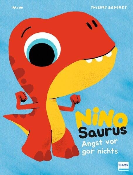 Nino Saurus - Angst vor gar nichts - Mim