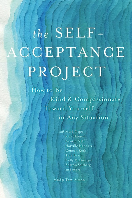 The Self-Acceptance Project - Various Authors