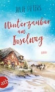 Winterzauber am Inselweg - Julie Peters