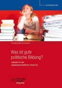 Cover-Bild zum Titel 'Was ist gute politische Bildung?' von ''