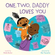 Cover-Bild zum Titel 'One, Two, Daddy Loves You' von 'Shelly Becker'